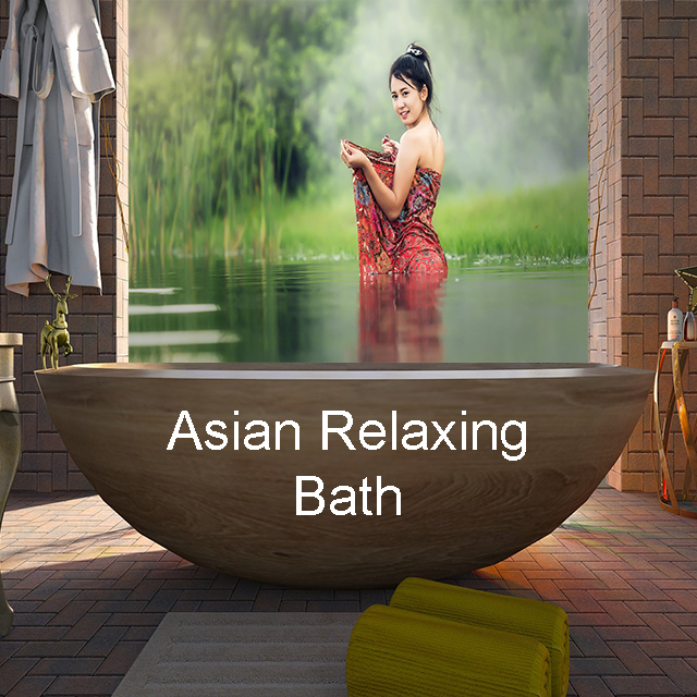 Asian Relaxing Bath