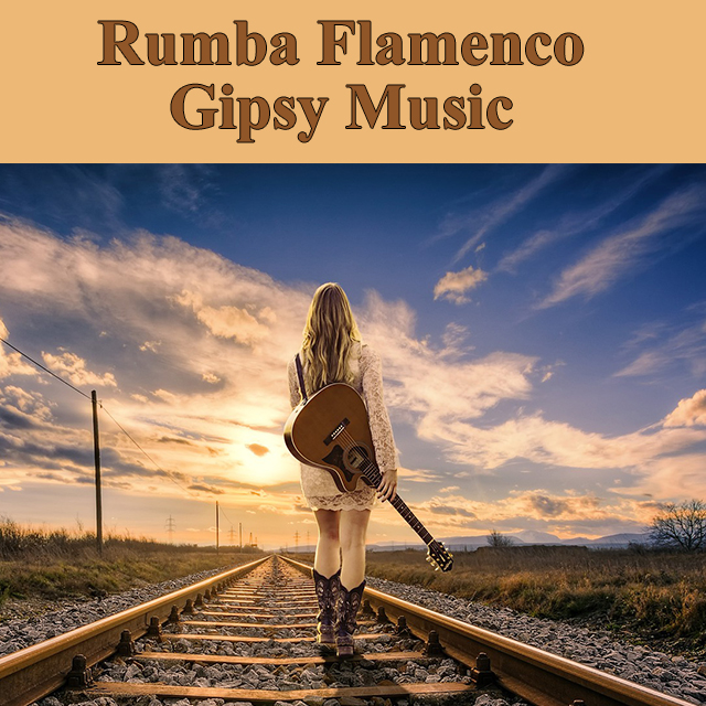 Rumba Flamenco Gipsy Music
